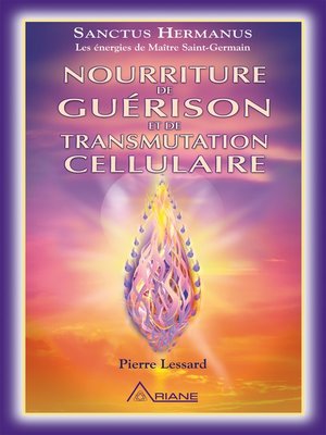 cover image of Nourriture de guérison et de transmutation cellulaire